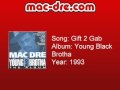 Mac Dre - Gift 2 Gab