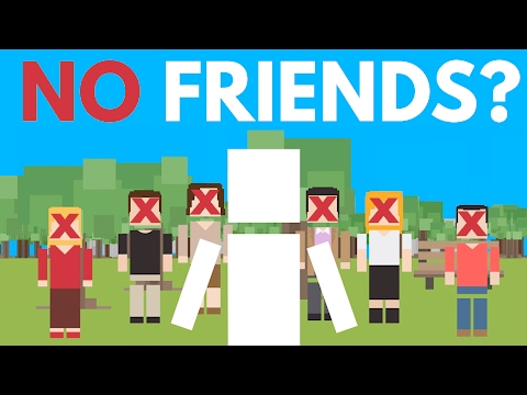 你真的需要有朋友嗎？ (Do You Really Need To Have Friends?)