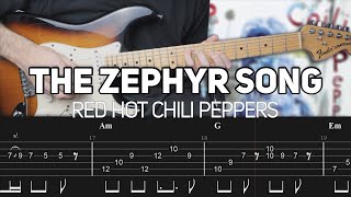 Red Hot Chili Peppers - The Zephyr Song (Guitar lesson with TAB) + Slane Castle Solos
