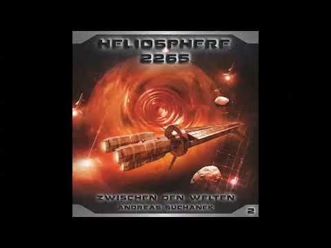Heliosphere 2265 - Folge 2: Zwischen den Welten (Komplettes Hörspiel)
