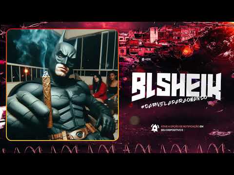 BL SHEIK and FUNK DE BELO