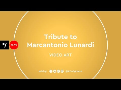 ADAF Live | Tribute to Marcantonio Lunardi | 17.5.2020