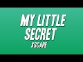 Xscape - My Little Secret (Lyrics)