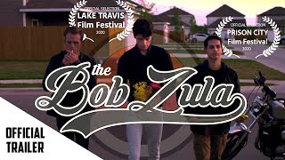 The Bob Zula - Official Trailer 4K