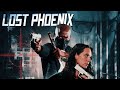 Lost Phoenix | Official Trailer #2 | Gunsavior Pictures