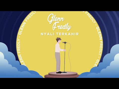 Glenn Fredly - Nyali Terakhir