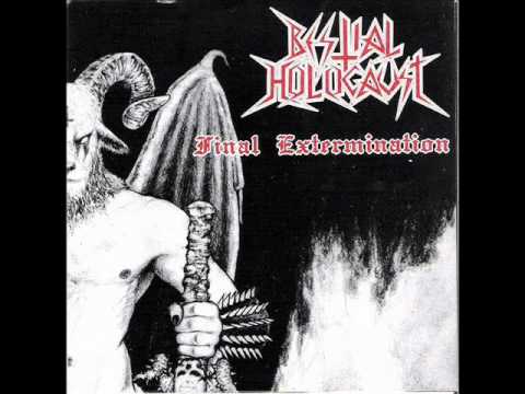 Bestial Holocaust - Final exterminacion (audio mejorado)