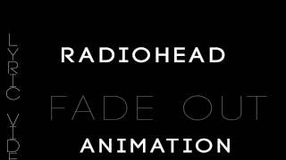 Radiohead (Street Spirit) Kinetic Typography