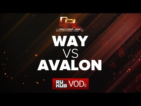 WAY vs Avalon, DPL Season 2 - Div. A, game 2 [Tekcac]