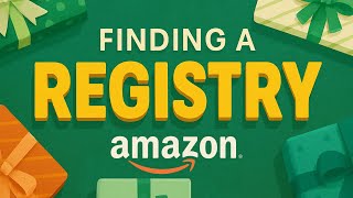 How to Find a Registry on Amazon