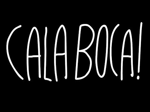 CALA BOCA!!!