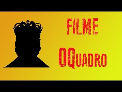 Filme - OQuadro - Official Lyric Video