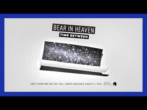 Bear In Heaven - 