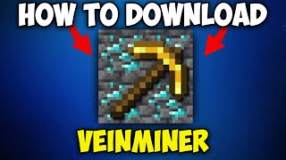 How to Download VeinMiner for Minecraft 1.21