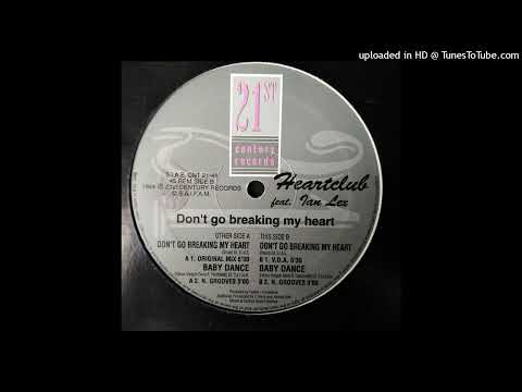 Heartclub feat.Ian Lex - Don't Go Breaking My Heart (V.D.A.) 1994