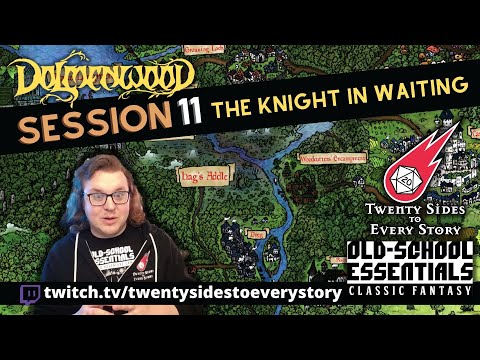 Dolmenwood: Session 11 | The Knight in Waiting (Old-School Essentials)