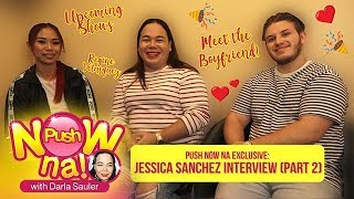 Push Now Na Exclusive: Get to know Jessica Sanchez' supportive boyfriend
