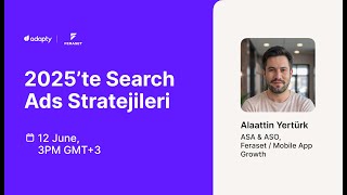 2025’te Search Ads Stratejileri