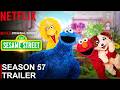 Sesame Street Season 57 Trailer Sesame Street SEASON 57 Netflix