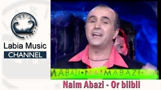 Naim Abazi - Or Bilbil