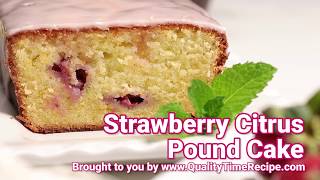 Strawberry Citrus Pound Cake