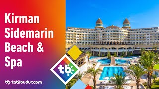 Kirman Sidemarin Beach & Spa - TatilBudur.com