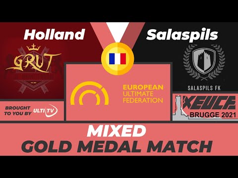 GRUT (NLD) vs. Salaspils (LAT) - Finale Division Mixte, Commentaire Française - xEUCF 2021