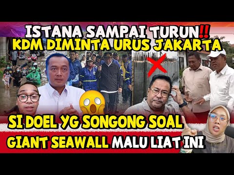VIRALL ! ISTANA MINTA MAAF GARA2 PRAMONO, KDM DIMINTA UNTUK KE JAKARTA!! GIANT SEA WALL BUKAN OMON2!