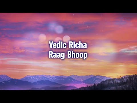 Vedic Richa | Raag Bhoop | Pandit Sanjeev Abhyankar | Vaijayanti Limaye | Inner Voice