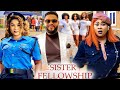 SISTERS FELLOWSHIP (Complete New Movie) - Uju okoli & Stephen Odimgbe 2021 Latest Nigerian Movie