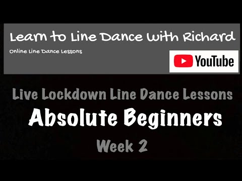 Live Lockdown Line Dance Lessons - Week 2 - Absolute Beginners - 5/5/20