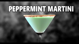 How To Make The Pepperment Martini Cocktail with Baileys