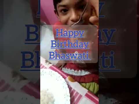 Happy Birthday Bhaswati
