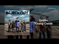Blackout - Resiko Orang Cantik (Official Audio)