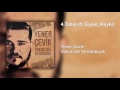 Yener Çevik - Tablo | feat. Eypio, Hayki ( Prod. Nasihat )