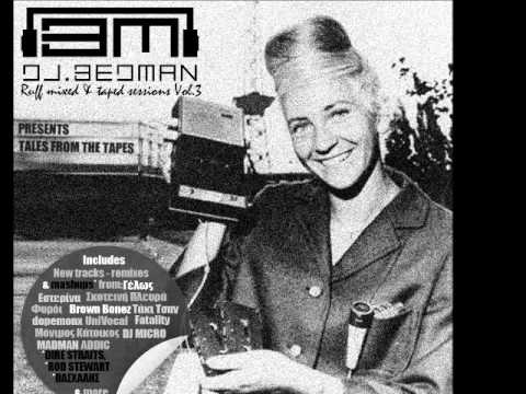 06 - Tραγουδώντας την Αγάπη - ΓΕΛΩΣ feat. DIRE STRAITS (2008 MASHUP)