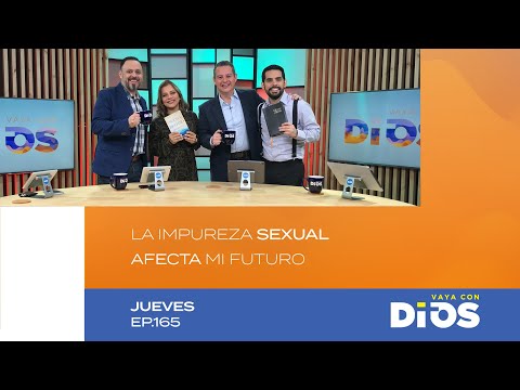 VayaConDios Ep.165 - La impureza sexual afecta mi futuro