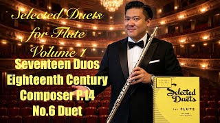 Download lagu Selected Duets for Flute Volume 1, Seventeen Duos No. 6, P. 14, by Mario So and Leane Lam mp3 Download lagu Selected Duets for Flute Volume 1, Seventeen Duos No. 6, P. 14, by Mario So and Leane Lam mp3