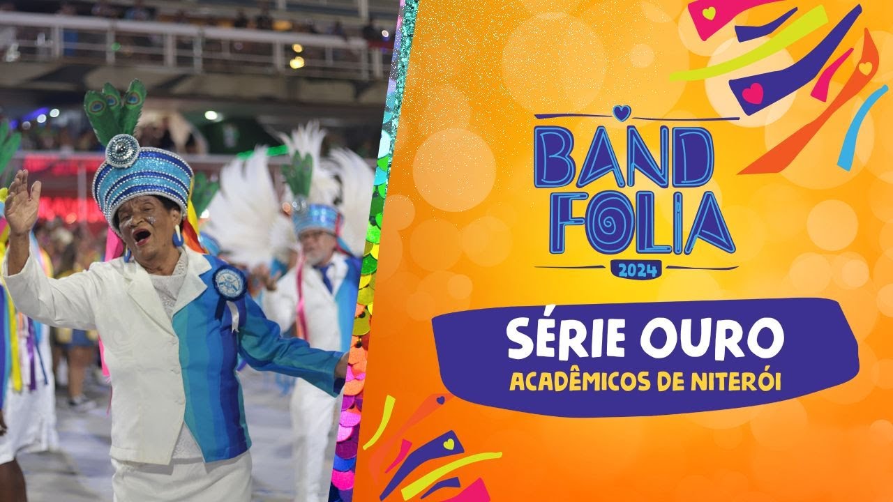 ACADÊMICOS DE NITERÓI – DESFILE COMPLETO 2024 |#SERIEOURONABAND