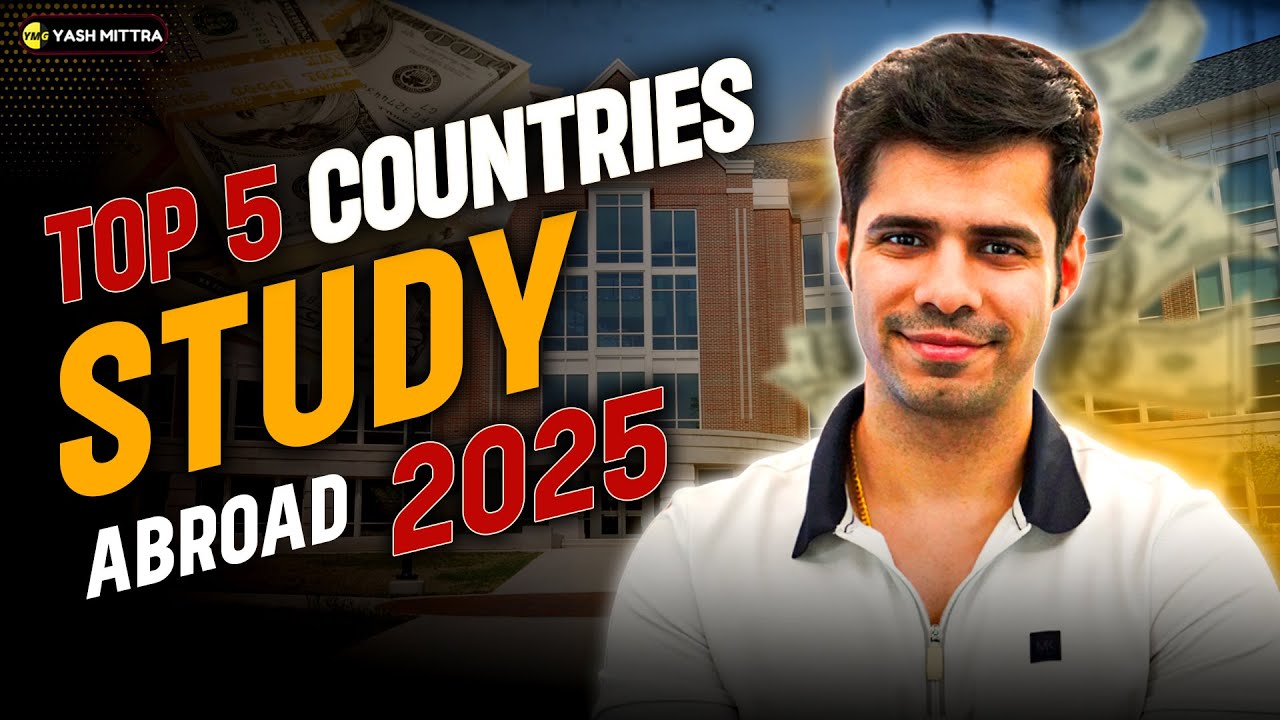 Top 5 Countries to Study Abroad in 2025 | Pros and Cons Included