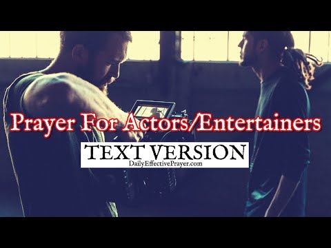 Prayer For Actors / Entertainers (Text Version - No Sound) Video