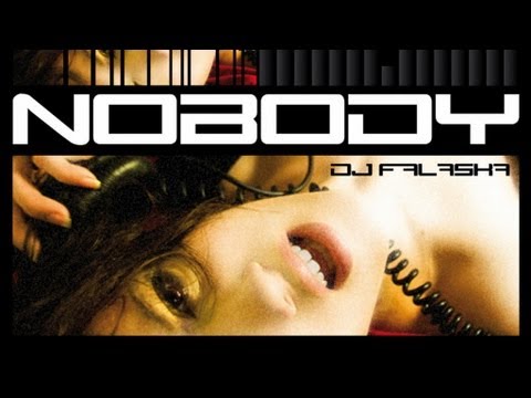 DJ Falaska - Nobody - Radio Edit