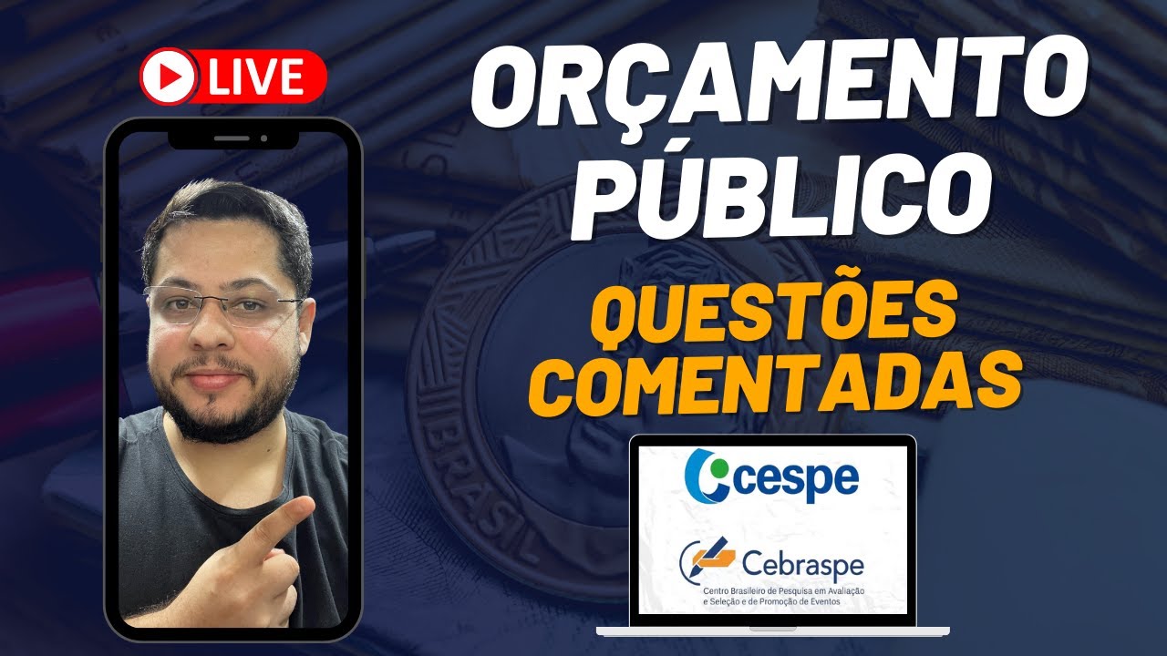 Questões comentadas CESPE/CEBRASPE - AFO e Direito Financeiro (PPA, LDO e LOA)