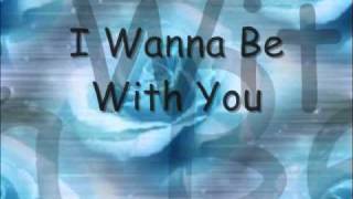 Mandy Moore I Wanna Be With You...