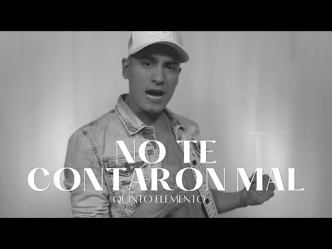 El Quinto Elemento - NO TE CONTARON MAL (Video Oficial)