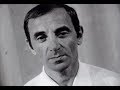 Charles Aznavour  - Je l'aimerai toujours (1966)