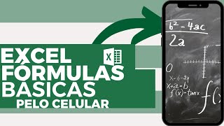Fórmulas Básicas No Excel pelo Celular