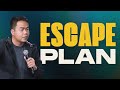Escape Plan Stephen Prado