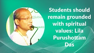 Indian Education Congress 2014: Students should remain grounded with spiritual values: Lila Purushottam Das image