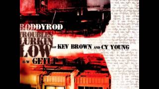 DJ Roddy Rod - Getup (ft. Kev Brown & Cy Young)